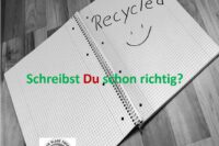 Schreibst Du schon richtig?